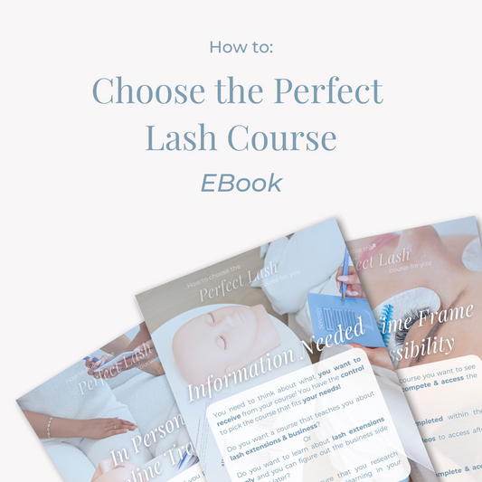 How to Choose the Perfect Lash Course EBook